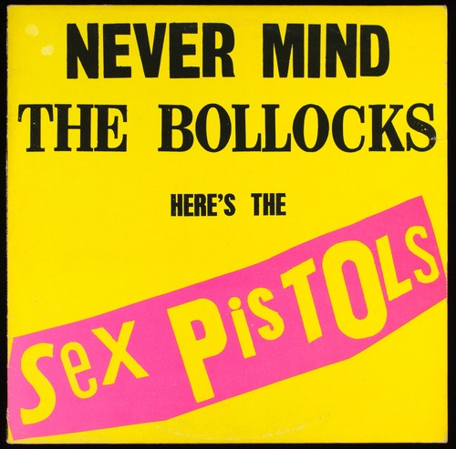 Sex pistols never - pistols, mind