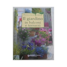 IL GIARDINO IN BALCONI E