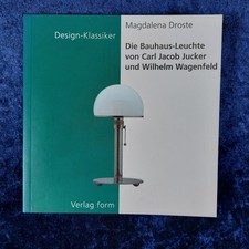 Die Bauhaus-Leuchte von Carl
