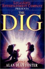 The Dig by Foster, Alan Dean