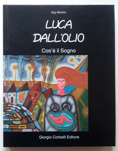 Luca dall olio cos sogno - dall'olio,