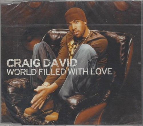 Craig david world filled - -,