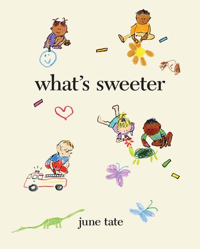 What sweeter - what’s,