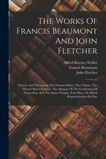 The Works Of Francis Beaumont
