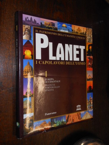Planet capolavori dell uomo - planet, i