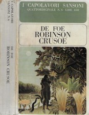 Robinson Crusoe. . Daniel De