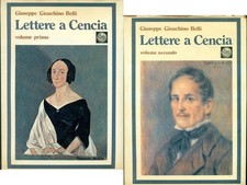 BELLI Giuseppe Gioacchino, Lettere a Cencia. 2 Volumi. Banco di Roma 1974