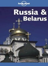 Russia and Belarus (Lonely Planet Travel Guides) By Simon Richmond,etc.,et al