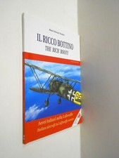 IL RICCO BOTTINO aerei italiani nella luftwaffe , neulen 2000