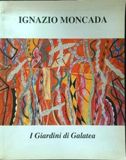 IGNAZIO MONCADA AA.VV. CENTRO ARBUR D'ARTE 0  BROSSURA