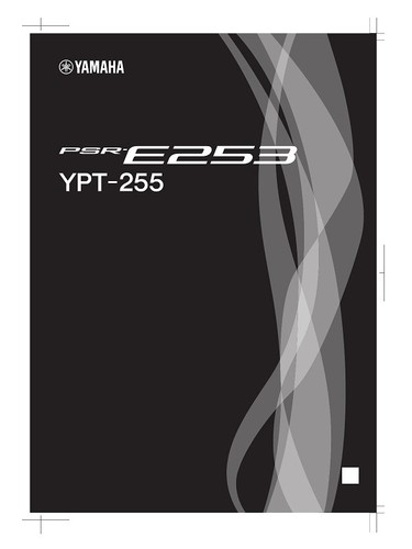 Yamaha psr e253 ypt - psr-e253, ypt-255
