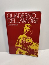 Quaderno dell'amore Luigi Gaspari libro raro religione Padre Pio