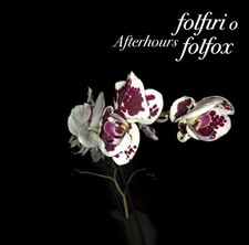 AFTERHOURS - FOLFIRI O FOLFOX