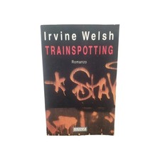 Trainspotting Irvine Welsh