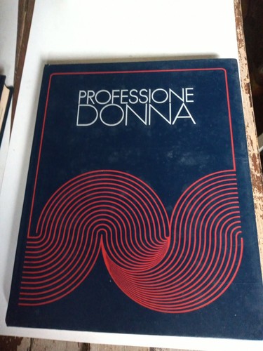 Professione donna malattie - donna, le
