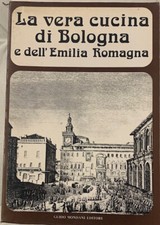 LA VERA CUCINA DI BOLOGNA E