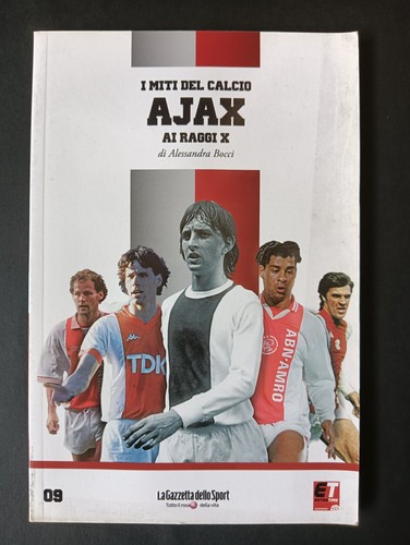 Libro miti del - calcio, ajax