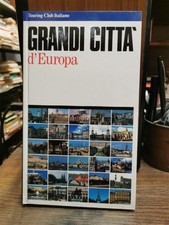 GRANDI CITTA' D'EUROPA  TCI