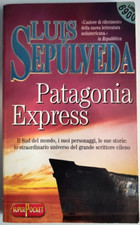 Luis Sepulveda - Patagonia