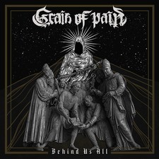 Grain of Pain   -  Behind Us