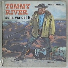 Mino Milani - Tommy River