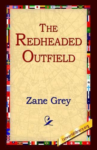 Zane grey the redheaded - zane,