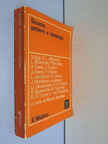Scuola potere ideologia - scuola,,