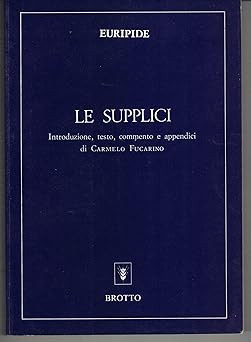 Supplici euripide and c - le,