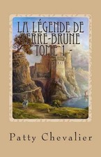 La Lgende de Terre-Brune