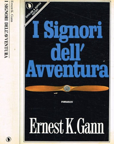 Signori dell avventura - i, dell'avventura.
