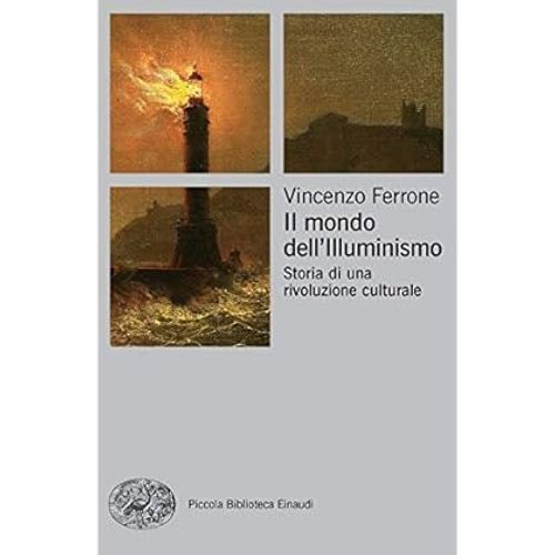 Mondo dell illuminismo - il,