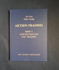 Aktien-Trading 1. Elektronisches Day-Trading; Joe Ross; Mark Cherlin; 1999