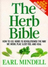 The Herb Bible: How the Right