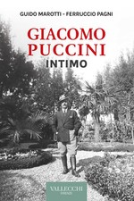 Giacomo Puccini. Intimo. Nuova