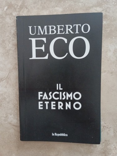Umberto eco fascismo eterno - umberto,