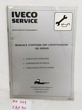 IVECO SERVICE - MANUTENZIONE PROGRAMMATA -MANUALE OFFICINA - leggi tutto