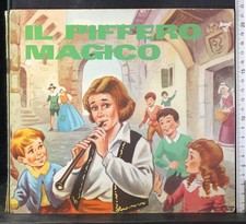 IL PIFFERO MAGICO. AA.VV. MALIPIERO.