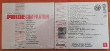 Pride Compilation. Aida Cooper, I. Cattaneo, Platinette, Dario Gay. CD. Sig. 
