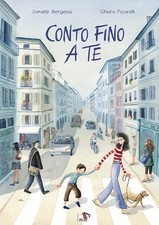 Conto fino a te. Ediz. a colori - Bergesio Daniele