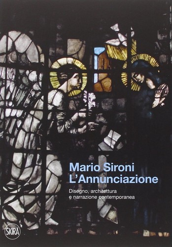 Mario sironi annunciazione - mario, l'annunciazione