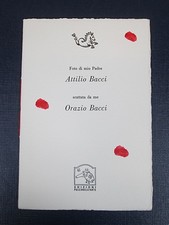 EDIZIONE PULCINOELEFANTE 2974 ATTILIO BACCI FOTO ORAZIO BACCI
