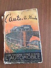 Libro - L'auto e la strada - Ernesto TRON - 1933 Ulrico Hoepli