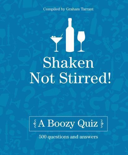 Shaken not stirred boozy - shaken,