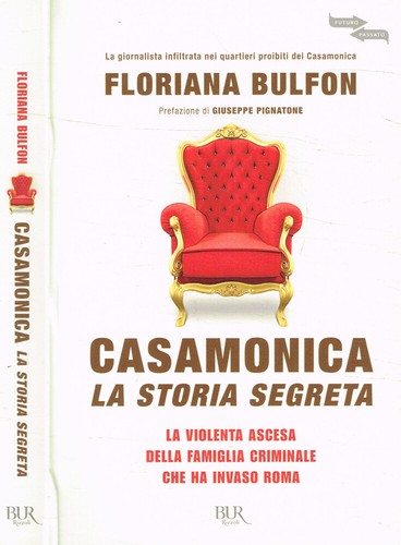 Casamonica storia segreta - la,