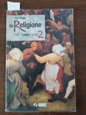 La religione i fatti i segni la vita 2 - Flavio Pajer