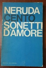 Pablo Neruda CENTO SONETTI
