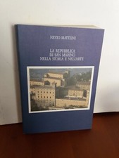 Libro LA REPUBBLICA DI SAN MARINO NELLA STORIA E NELL’ARTE 1988 Ottimo GL4