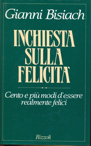 Inchiesta sulla felicita - inchiesta,