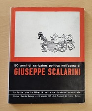 50 anni di caricatura politica nell'opera di GIUSEPPE SCALARINI (1965)