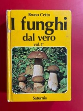 Bruno CETTO - I FUNGHI DAL